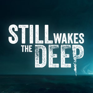 Image of Still Wakes the Deep ID 245421254008196